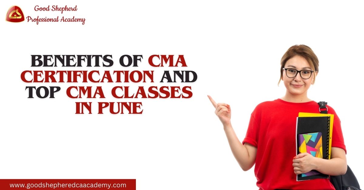 Benefits of CMA Certification and Top CMA Classes in Pune | Article Terrain